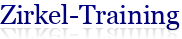 Zirkel-Training